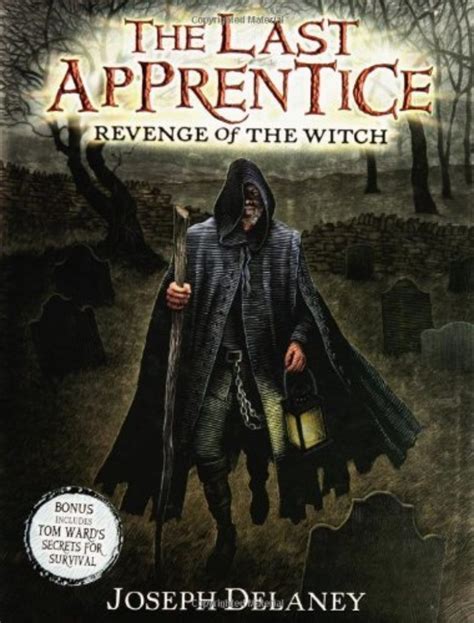 Revenge of the Witch: The Last Apprentice's Journey for Payback